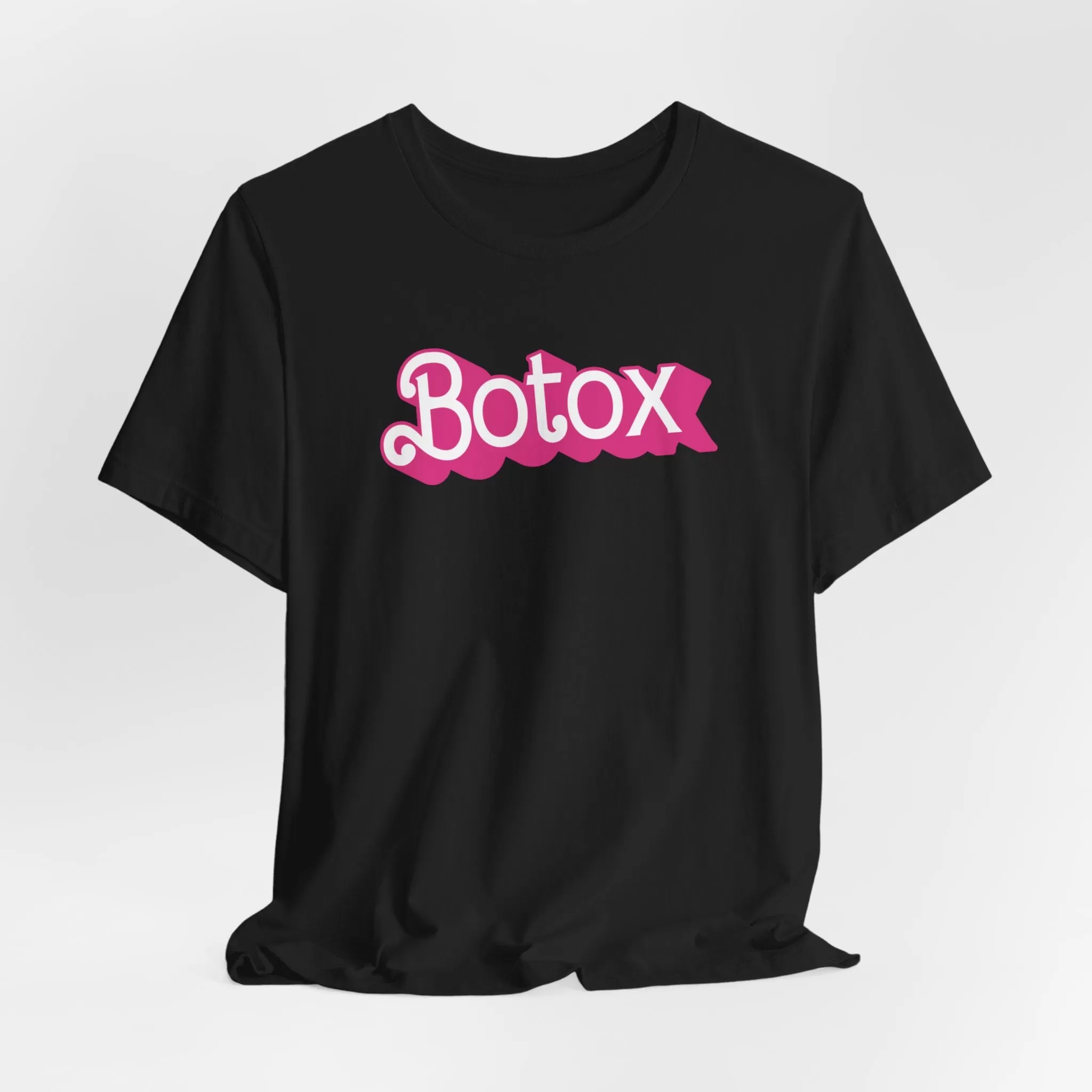 Botox Short Sleeve Tee | Tee for Nurse Injectors | Plastic Surgeons | MedSpa T-Shirt