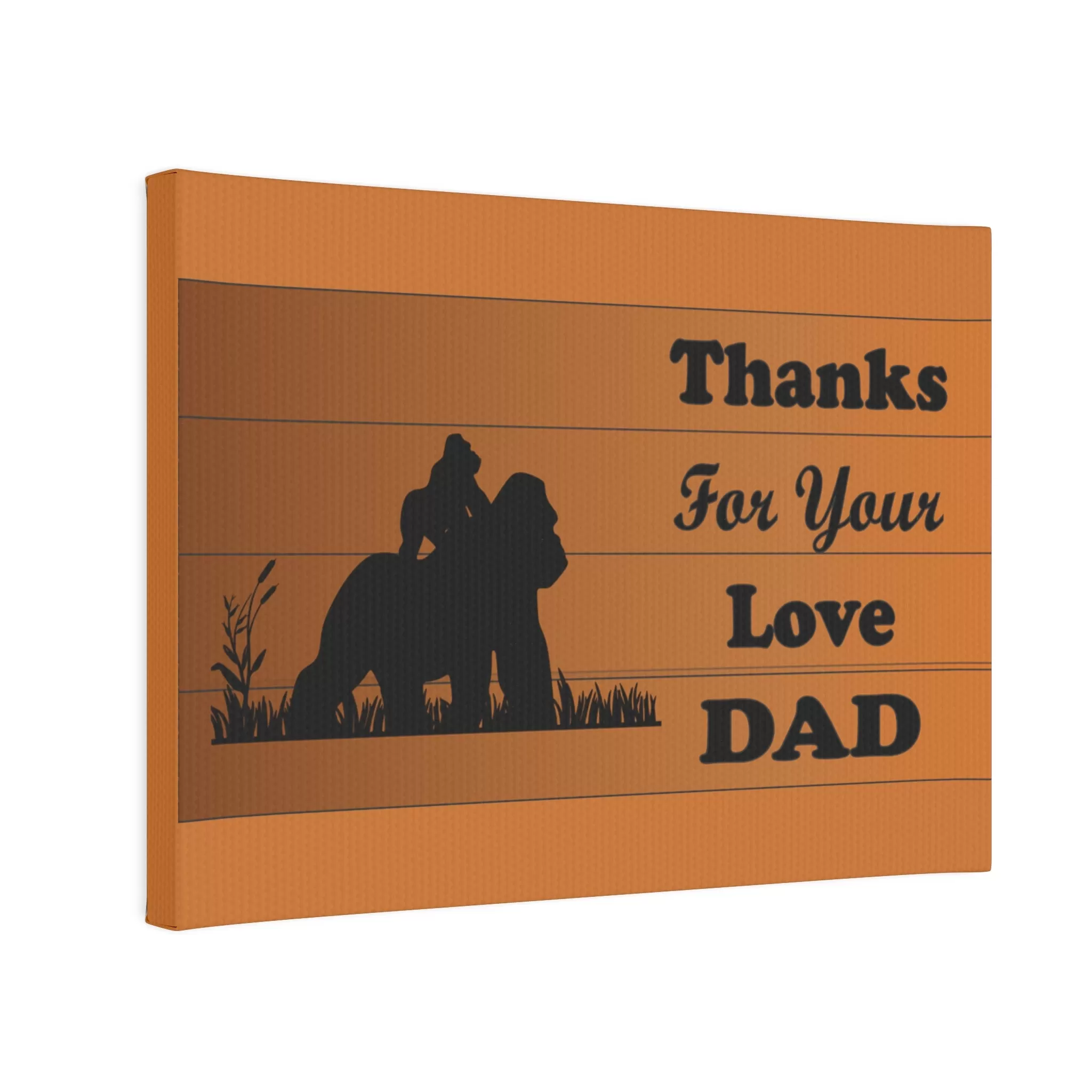 Gorilla Canvas Photo Tile - Thanks For Your Love Dad