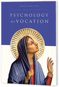 Psychology of a Vocation