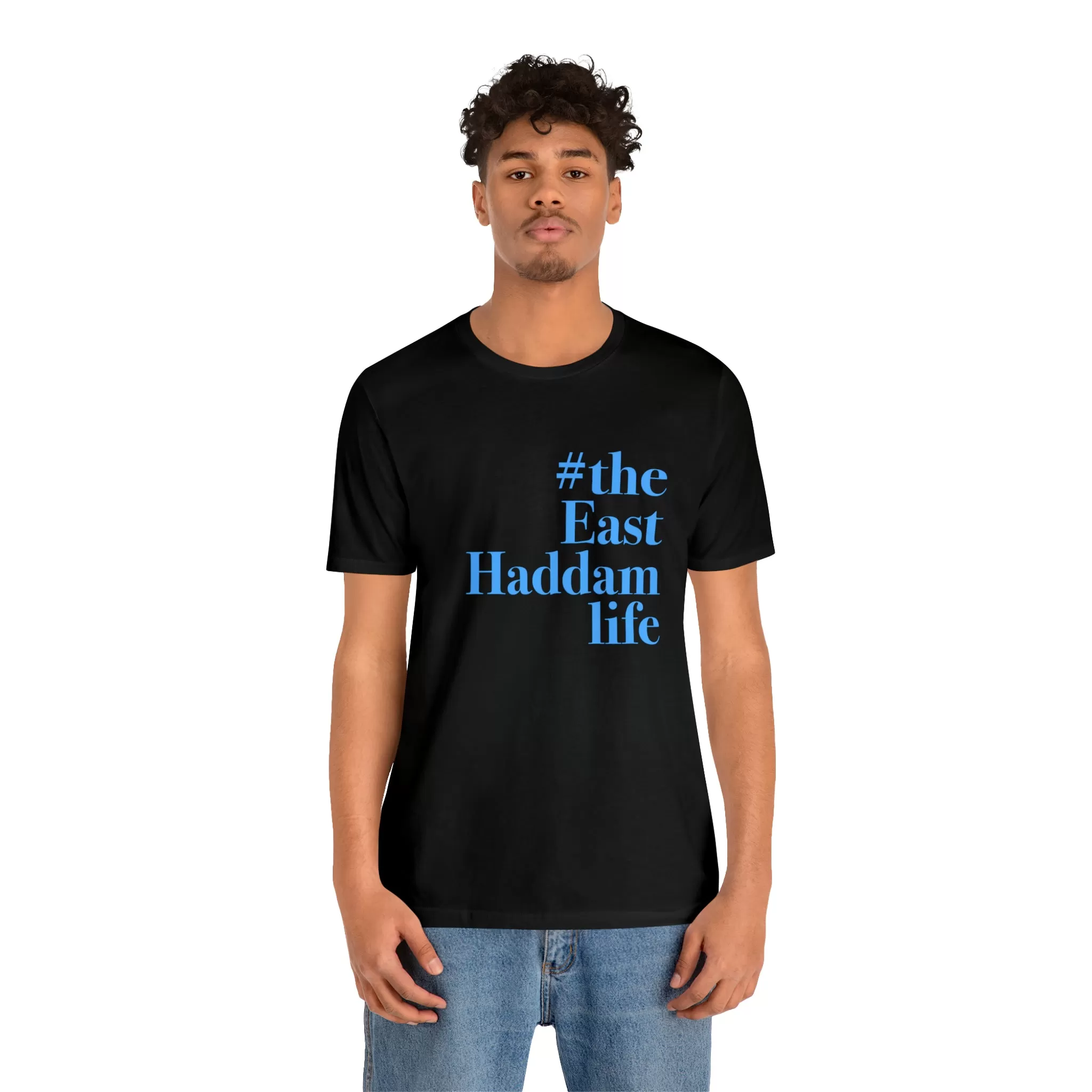 #theeasthaddamlife Unisex Jersey Short Sleeve Tee