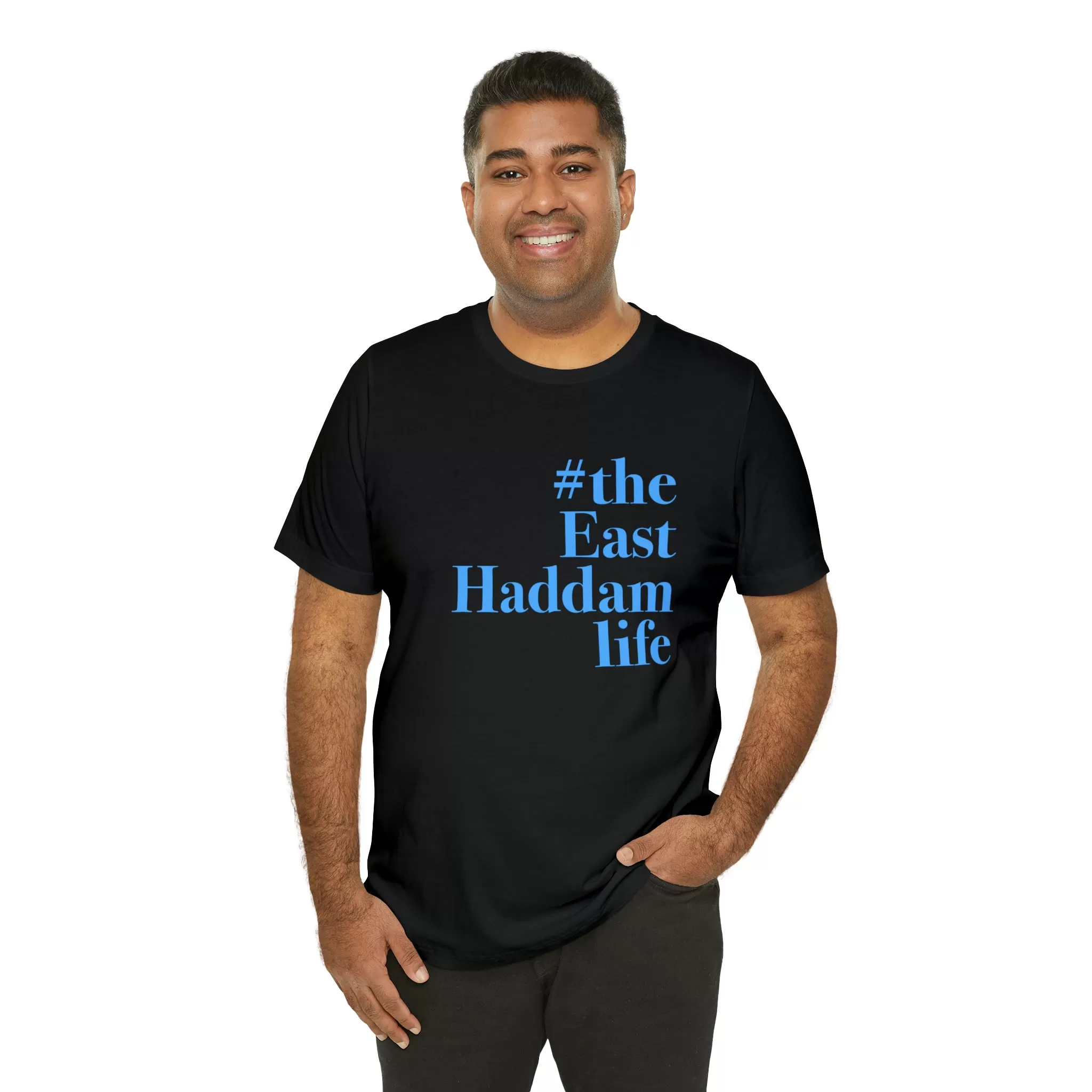 #theeasthaddamlife Unisex Jersey Short Sleeve Tee